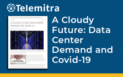 A Cloudy Future: Data Center Demand and COVID-19